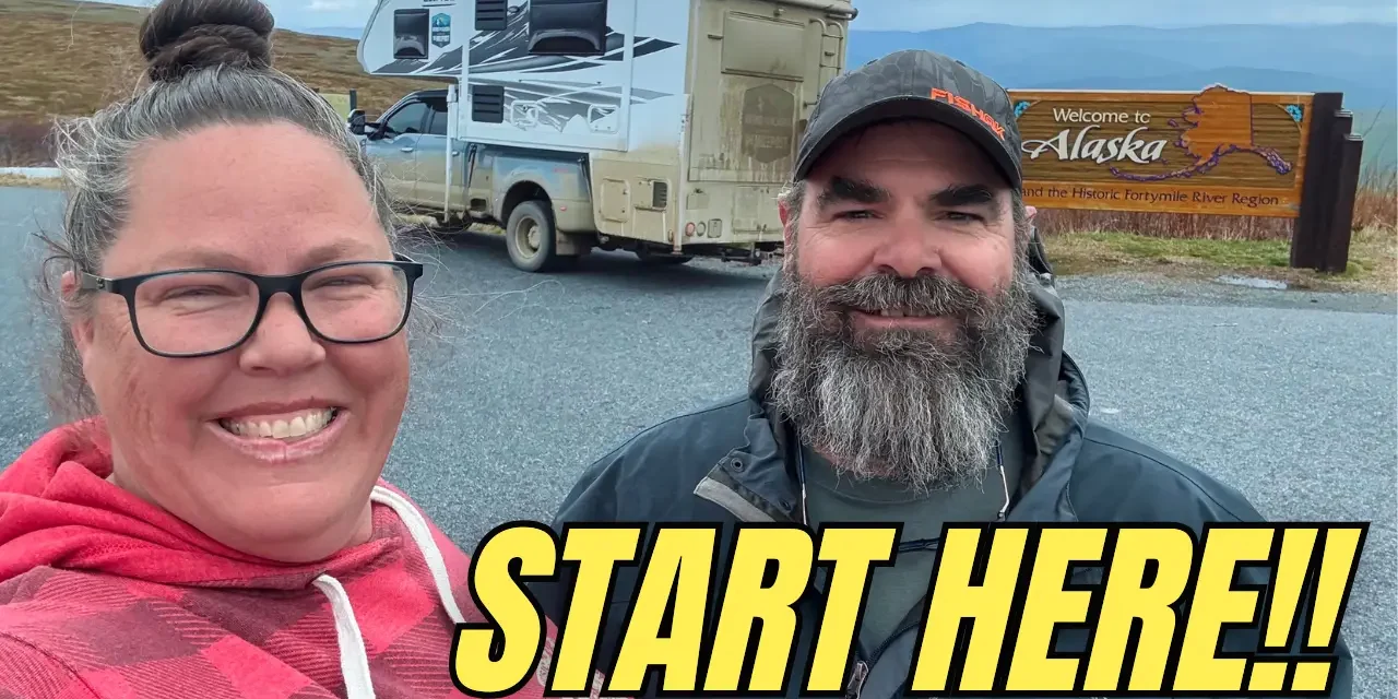 RVING TO ALASKA START HERE (2)